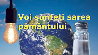 Voi sunteţi sarea pământului